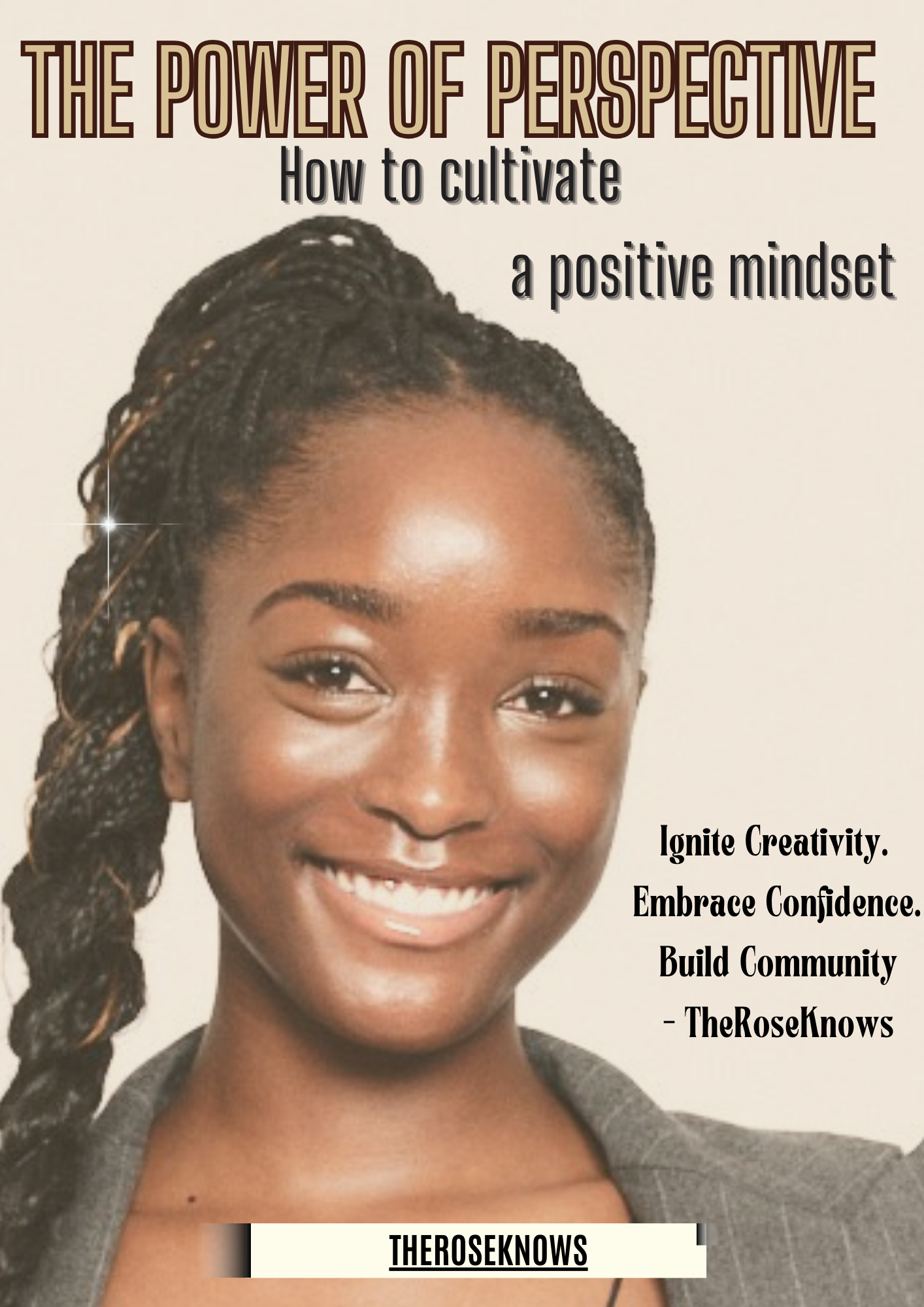 The Power of Perspective| How to Cultivate a Positive Mindset